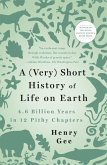 A (Very) Short History of Life on Earth (eBook, ePUB)