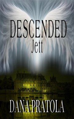 Jett (DESCENDED, #1) (eBook, ePUB) - Pratola, Dana