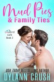 Mud Pies & Family Ties (Lovebird Café Series, #2) (eBook, ePUB)