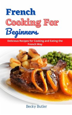 Cover French Cooking for Beginners (eBook, ePUB)