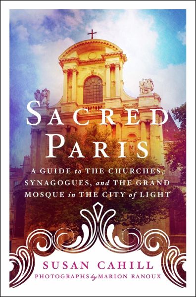 Sacred Paris (eBook, ePUB) Sacred Paris (eBook, ePUB)