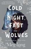 Cold the Night, Fast the Wolves (eBook, ePUB)