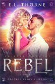 Rebel (Shifter Country, #3) (eBook, ePUB)