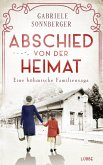Abschied von der Heimat / Böhmen-Saga Bd.1 (eBook, ePUB)