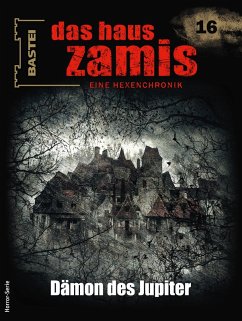 Das Haus Zamis 16 (eBook, ePUB) - Vlcek, Ernst