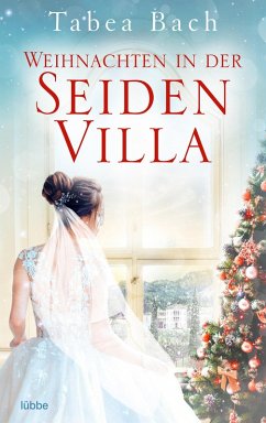 Weihnachten in der Seidenvilla / Seidenvilla-Saga Bd.4 (eBook, ePUB) - Bach, Tabea