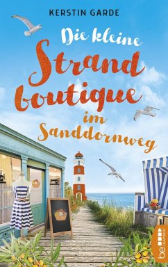 Die kleine Strandboutique im Sanddornweg / Sanddornweg-Reihe Bd.1 (eBook, ePUB) - Garde, Kerstin