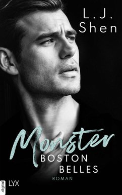 Monster / Boston Belles Bd.3 (eBook, ePUB) - Shen, L. J.