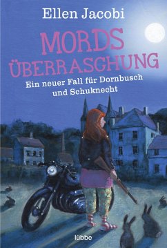 Mordsüberraschung / Dornbusch & Schuknecht Bd.2 (eBook, ePUB) - Jacobi, Ellen