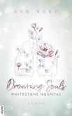 Drowning Souls / Whitestone Hospital Bd.2 (eBook, ePUB)