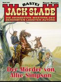 Jack Slade 931 (eBook, ePUB)