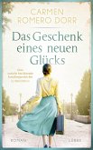 Das Geschenk eines neuen Glücks (eBook, ePUB)