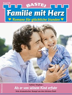 Familie mit Herz 99 (eBook, ePUB) - Stephan, Sabine