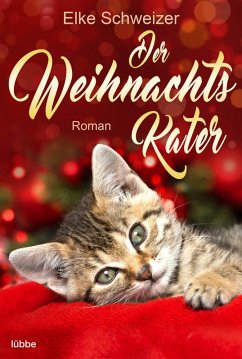 Der Weihnachtskater Bd.1 (eBook, ePUB) - Schweizer, Elke