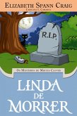 Linda de Morrer (OS Mistérios de Mirtes Clover) (eBook, ePUB)