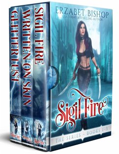 Sigil Fire The Series Books 1-3 (eBook, ePUB) - Bishop, Erzabet