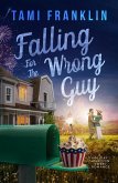 Falling for the Wrong Guy (Love in Holiday Junction, #4) (eBook, ePUB)
