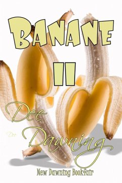 Banane II (eBook, ePUB) - Dawning, Dee