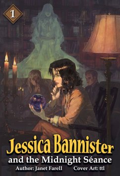 Jessica Bannister and the Midnight Séance (eBook, ePUB) - Farell, Janet