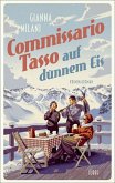 Commissario Tasso auf dünnem Eis / Commissario Tasso Bd.1 (eBook, ePUB)