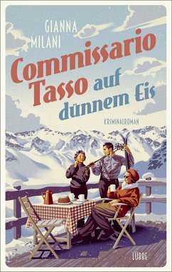Commissario Tasso auf dünnem Eis / Commissario Tasso Bd.1 (eBook, ePUB) - Milani, Gianna