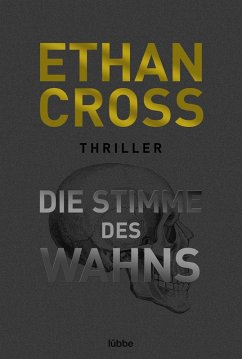 Die Stimme des Wahns / Ackerman & Shirazi Bd.3 (eBook, ePUB) - Cross, Ethan