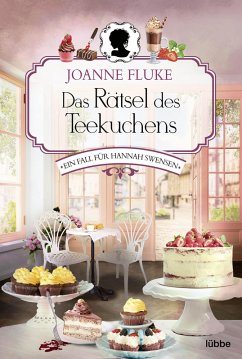 Das Rätsel des Teekuchens / Hannah Swensen Bd.2 (eBook, ePUB) - Fluke, Joanne