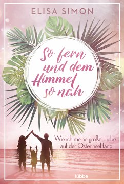 So fern und dem Himmel so nah (eBook, ePUB) - Simon, Elisa