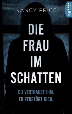 Die Frau im Schatten (eBook, ePUB) - Price, Nancy