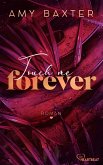 Touch me forever / Now and Forever Bd.3 (eBook, ePUB)