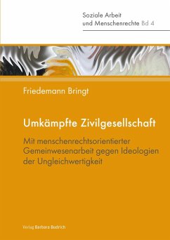 Umkämpfte Zivilgesellschaft (eBook, PDF) - Bringt, Friedemann