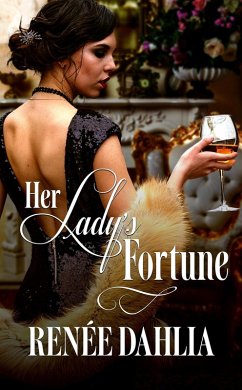 Her Lady's Fortune (Great War, #3) (eBook, ePUB) - Dahlia, Renee