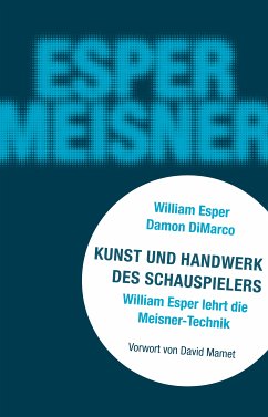 Kunst und Handwerk des Schauspielers (eBook, ePUB) - Esper, William; Dimarco, Damon