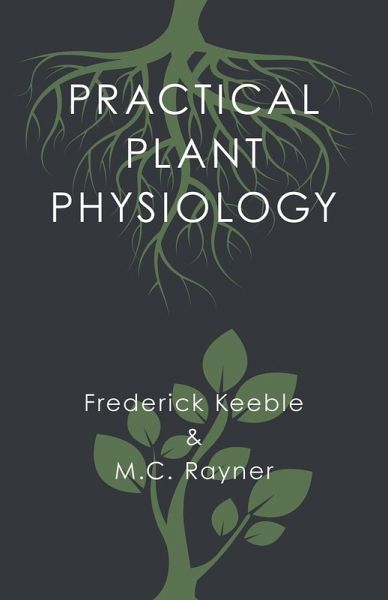 Practical Plant Physiology (eBook, ePUB) Practical Plant Physiology (eBook, ePUB)