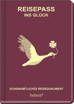 Reisepass ins Glück (Mängelexemplar) - Simmerl, Jan