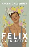 Felix Ever After (eBook, ePUB)