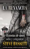 La Revancha (LIBRA 2 DE LA TRILOGIA DEL RIO PASSAIC, #2) (eBook, ePUB)