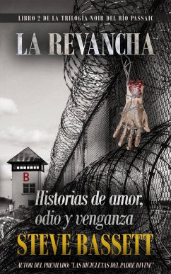 Cover La Revancha (LIBRA 2 DE LA TRILOGIA DEL RIO PASSAIC, #2) (eBook, ePUB)