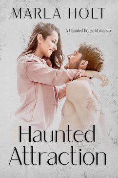 Haunted Attraction (eBook, ePUB) - Holt, Marla