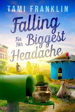 Cover Falling for Her Biggest Headache (Love in Holiday Junction, #2) (eBook, ePUB)