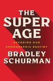 The Super Age (eBook, ePUB)
