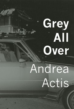 Grey All Over (eBook, ePUB) - Actis, Andrea