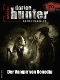 Dorian Hunter 70 - Horror-Serie (eBook, ePUB)