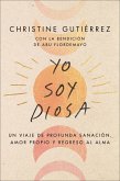 I Am Diosa \ Yo soy Diosa (Spanish edition) (eBook, ePUB)