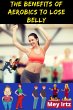 The Benefits of Aerobics to Lose Belly... - Bild 1