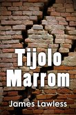 Tijolo Marrom (eBook, ePUB) Tijolo Marrom (eBook, ePUB)