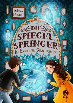 Die Spiegelspringer (eBook, ePUB) - Herbst, Mona