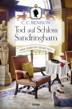 Tod auf Schloss Sandringham / Ihre Majestät ermittelt Bd.2 (eBook, ePUB) - Benison, C. C.
