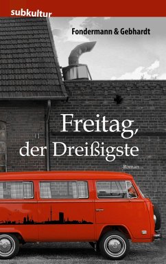 Freitag, der Dreißigste (eBook, ePUB) - Fondermann; Gebhardt