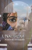 I, Nausicaa (eBook, ePUB)